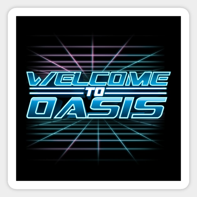 Welcome to Oasis Sticker by Gerkyart